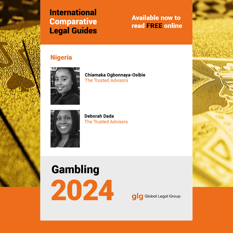Nigeria Chapter of the International Comparative Legal Guides (ICLG) 2024 – Gambling by Global Legal Group