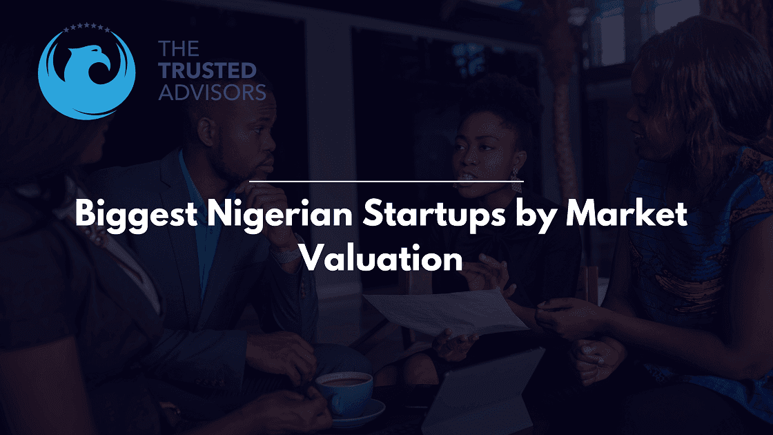 Top 10 Biggest Startups in Nigeria by Market Valuation