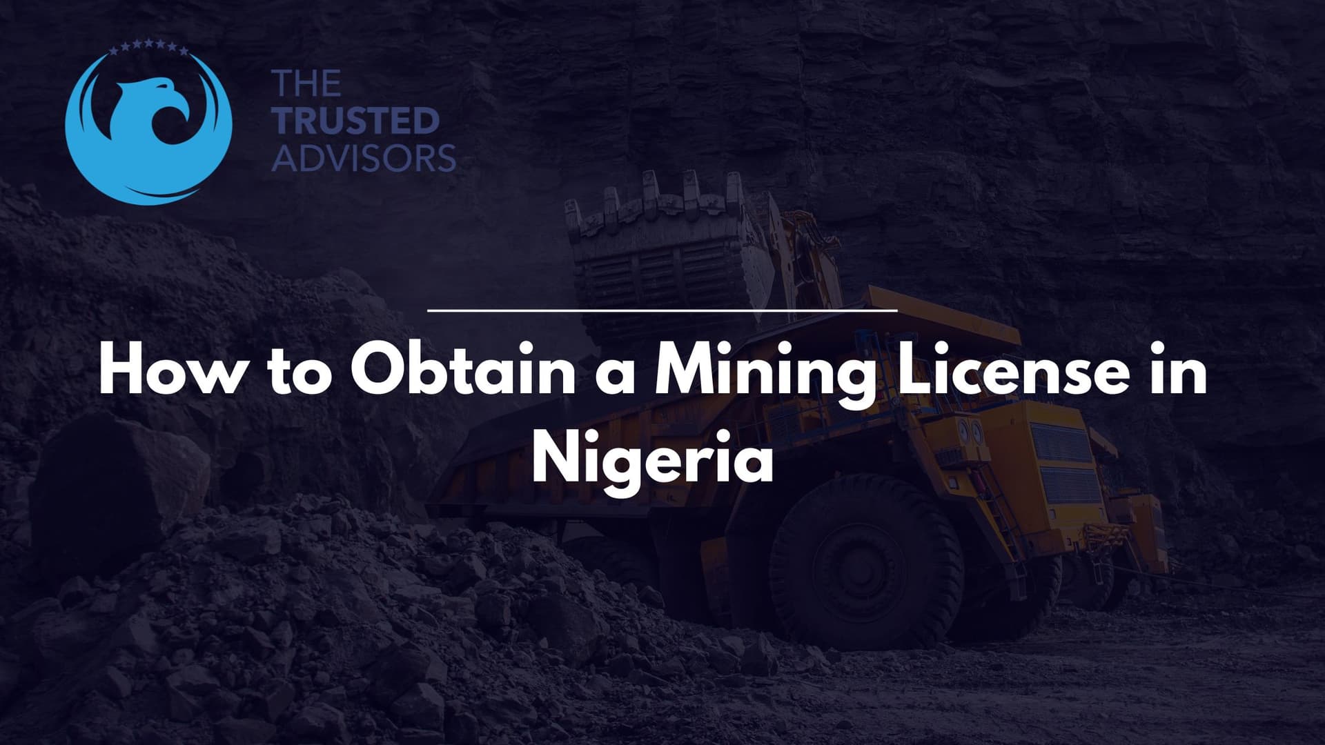 How to Obtain a Mining License in Nigeria: Types | Key Steps | Requirements
