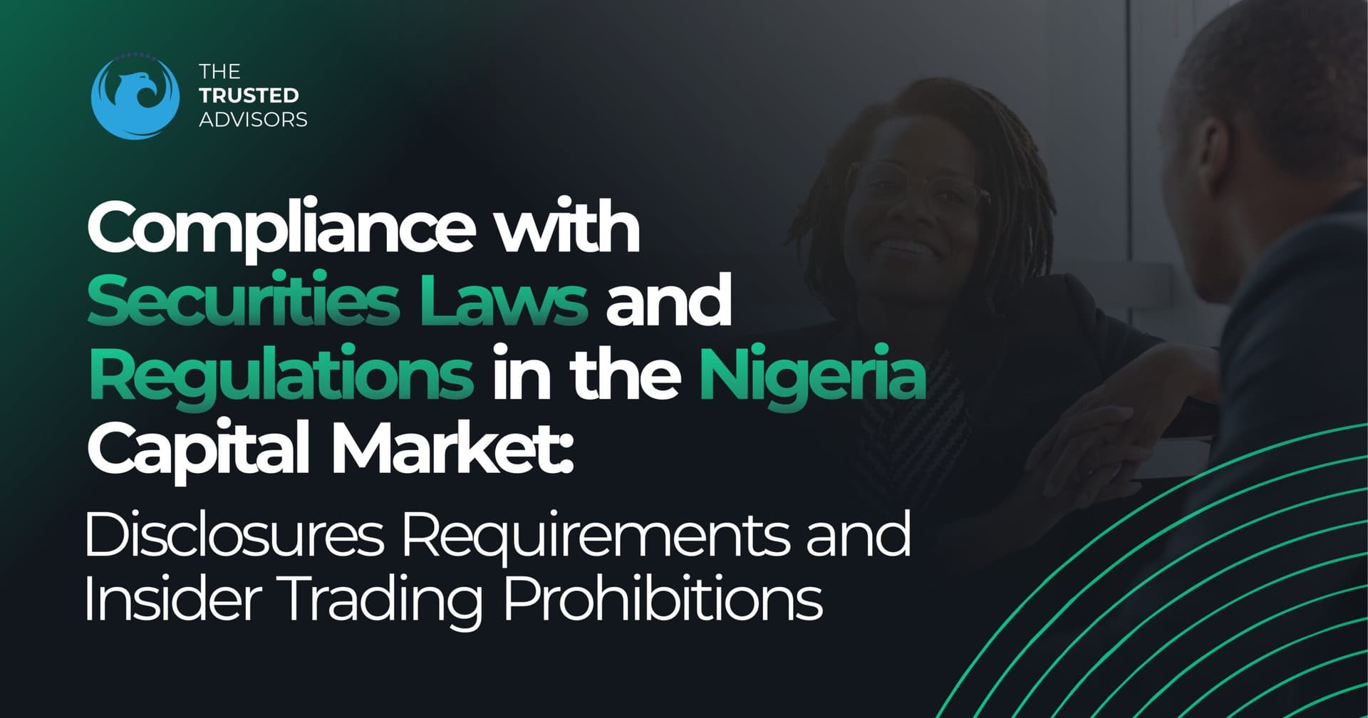 Compliance with securities laws and regulations in the Nigerian capital market: Disclosures requirements and insider trading prohibitions