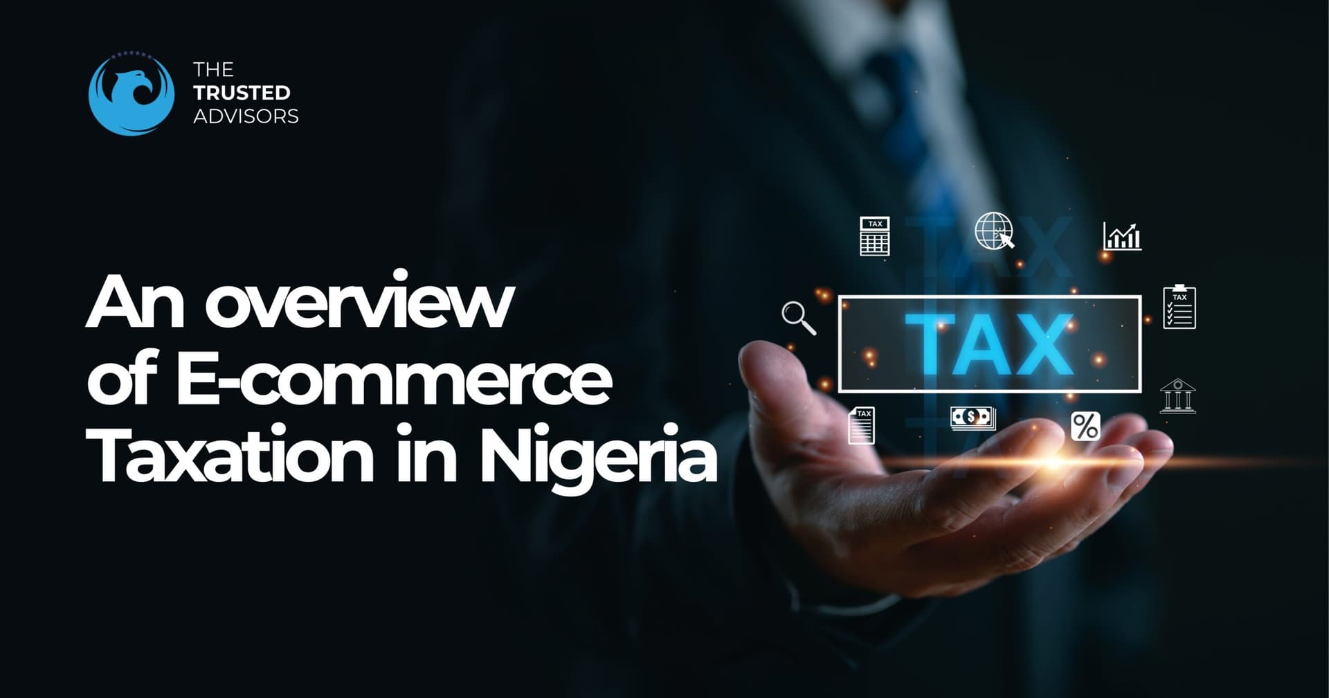 An overview of E-commerce Taxation in Nigeria