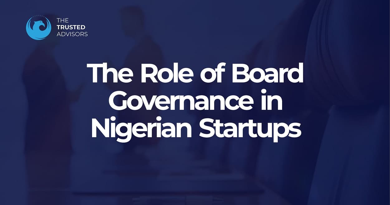Understanding the Role of Board Governance for Nigerian Startups