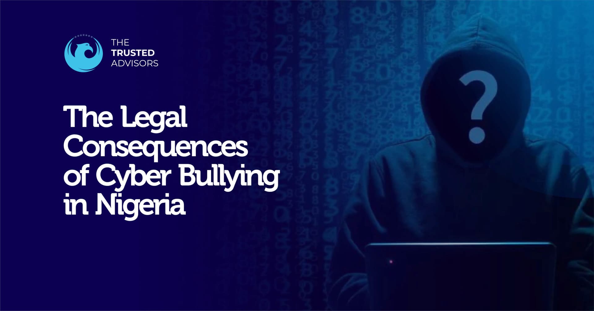 Legal Consequences of Cyber Bullying in Nigeria