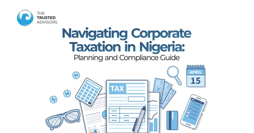 Navigating corporate taxation in Nigeria: Planning and compliance guide ...